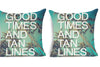 "Good Times And Tan Lines" Cushion Covers (Pack of 2)