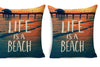 "Life Is A Beach" Cushion Covers (Pack of 2)